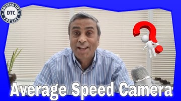 What is an Average Speed Camera and how to deal with them