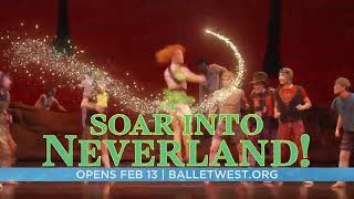 Ballet West Presents Peter Pan Opening Feb 13!