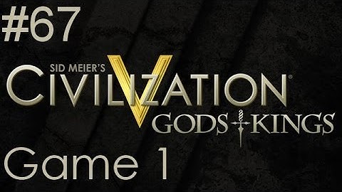 Civ 5 Multiplayer - Game 1 - Part 67 - Lots of War w/Alex & Jack