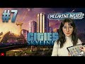 CITIES: SKYLINES | YÜKSEK EŞSİZ BİNALAR | Bölüm 7