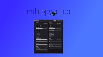 ENTROPY CLIENT 3.0 | SHOWCASE @ ENTROPY.CLUB