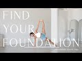 Find your foundation  power vinyasa yoga flow