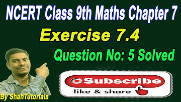 Class 9th Maths |Triangle | Chapter 7 | Exercise 7.4 | Question No 5 Solved in Hindi |NCERT