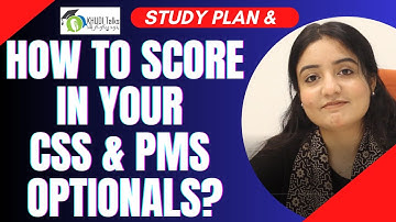 CSS & PMS Exams: How to Score in Optional Subjects? | Sidra Iqbal | CCE 2021 | Khudi Talks