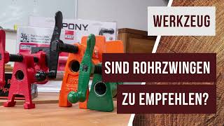 : Sind Rohrzwingen eine sinnvolle und g"unstige Alternative zu teuren Korpuszwingen?