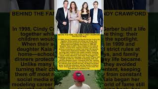 BEHIND THE FAME: THE FAMILY CINDY CRAWFORD PROTECTED 💔👨‍👩‍👧