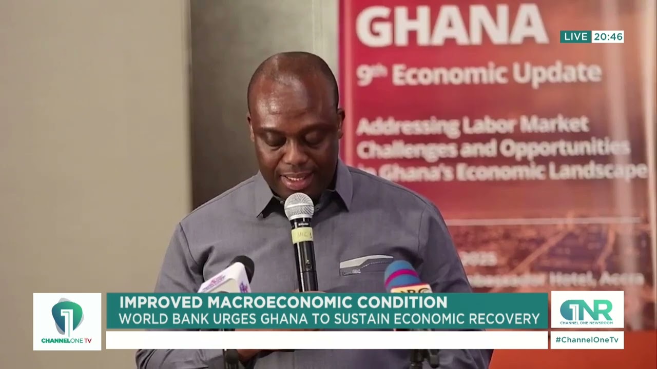 World Bank to Ghana: Keep the Momentum in Economic Recovery
