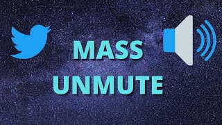 how to mass unmute twitter accounts easily with chrome extension app script tutorial