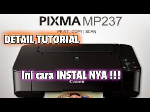 Cara install driver printer canon pixma mp287 lengkap. 