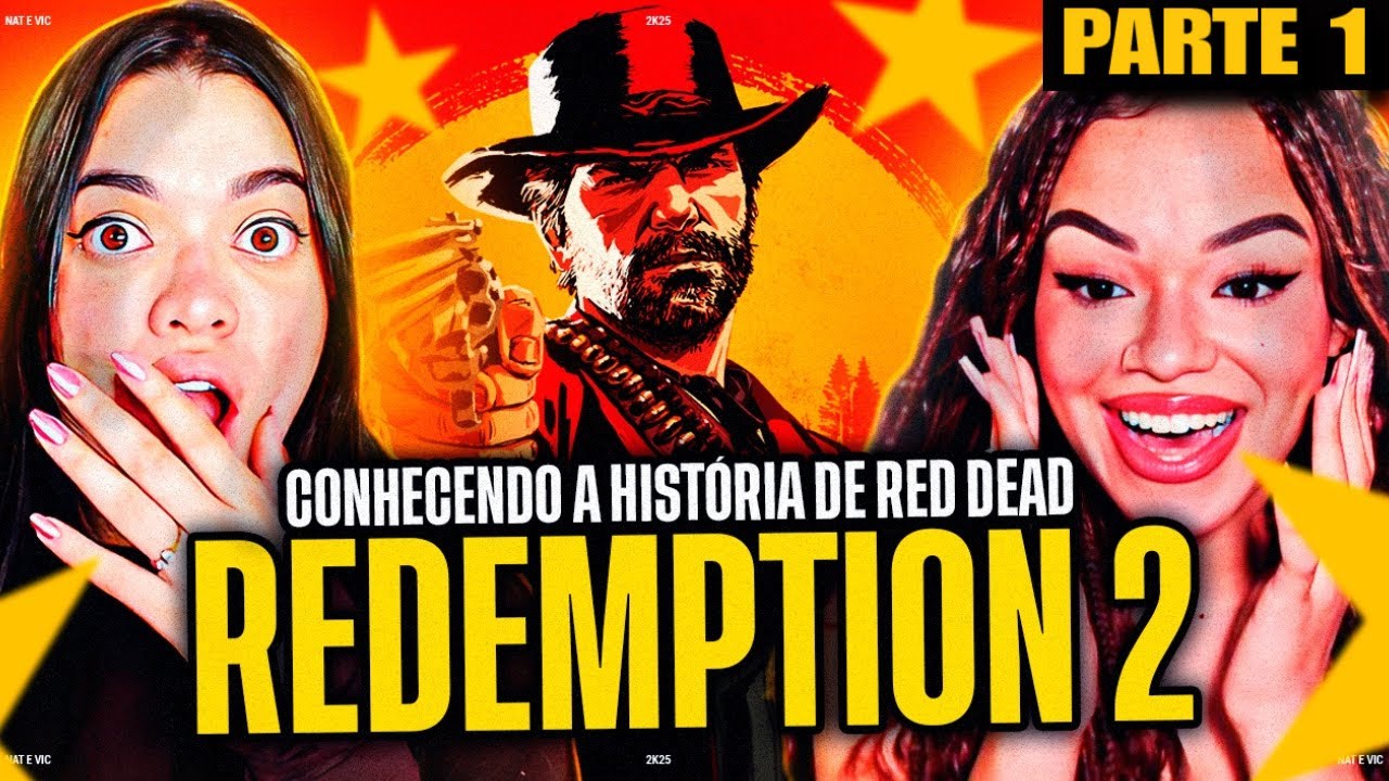 REAGINDO A HISTÓRIA de RED DEAD REDEMPTION 2 - PARTE 1 | Nat e Vic MV