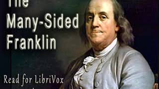 The Many-Sided Franklin by Paul Leicester FORD read by Michele Fry Part 1/2 | Full Audio Book