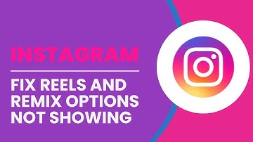 Instagram Reels And Remix Options Not Showing (2025) | Fix Reels Remix Not Showing