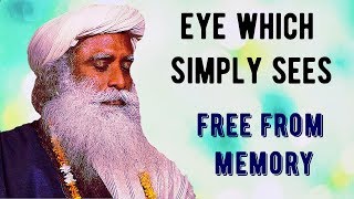 Can you become free from memory?  Sadhguru about Karma