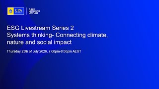 ESG Livestream Series 2 - Systems thinking – Connecting climate, nature and social impact