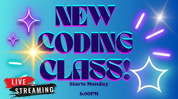 Coding Class Orientation!