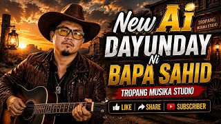 Dayunday Ai Version Latest 😎 | Mapiya A Bayok | 2026 • #Subscribe #TropangMusikaStudio2026