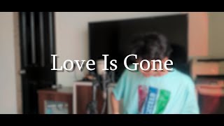 Slander - Love Is Gone Cover By Krishnahazar