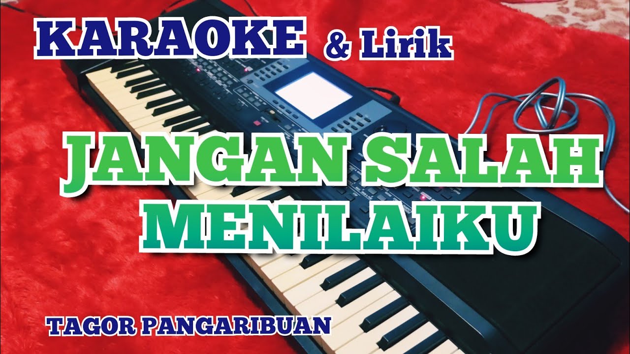 Jangan salah menilaiku karaoke by Micro arranger YouTube
