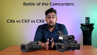 Don&#39;t Buy Panasonic Camcorder before watching this video!!💥 AG-CX6 vs AG-CX7 vs AG-CX8