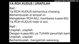 Download lagu Ya ROH KUDUS - Urapilah (2) - Symphony Worship & Pdt. Djohan Handojo - Album Freedom - Kubebas