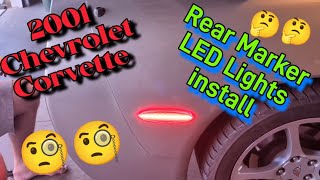 01 Chevrolet Corvette C5 Vette Lights Rear Side Marker Lights install 