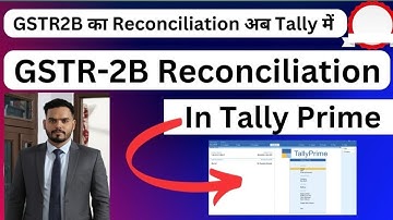 Reconciliation of GSTR2B in tally prime | How to reconcile Gstr-2b in Tally Prime 6.2