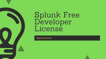Splunk Enterprise: How to get free developer license