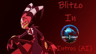 Blitzø in Mortal Kombat 1 | All Intros (AI)