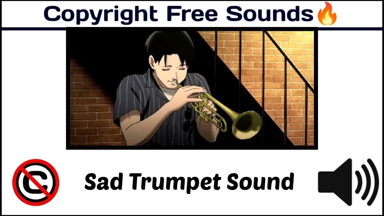 Sad Trumpet Sound / Popular Sound Effect / funny /[ Copyright Free