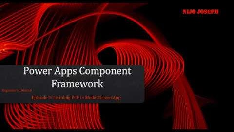 PCF Tutorial for Beginners Episode 3-Part B: Enabling PCF Controls
