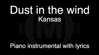 Dust in the wind - Kansas (piano KARAOKE)