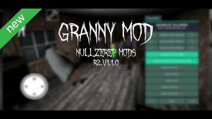 Granny - APK MOD v1.4.0.1 [NEW MOD MENU DESIGN v2] - NullZerep