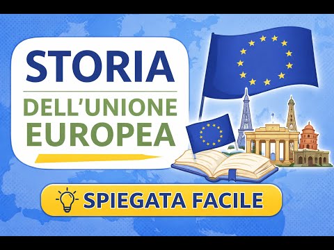 Video L Unione Europea La Storia