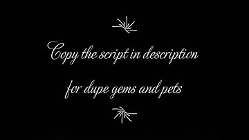 Dupe Script for Pet Simulator X,Dupe Gems and Pets (Patebin)