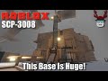 OUR BIGGEST BASE YET! | Roblox SCP-3008