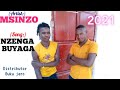 MSINZO_-_NZENGA BUYAGA_2021_Mp3