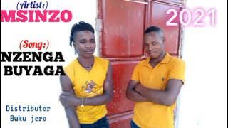 MSINZO_-_NZENGA BUYAGA_2021_Mp3