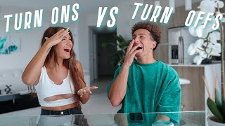 TURN ONS & TURN OFFS ABOUT EACH OTHER!! *JUICYY*