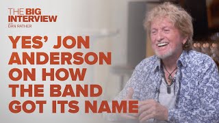 Jon Anderson On How Yes Got Its Name | The Big Interview