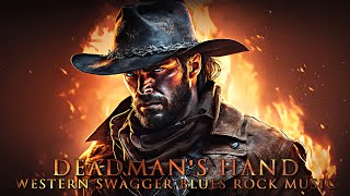 Deadman's Hand | Western Swagger Blues Rock Music | Demented Sound Mafia
