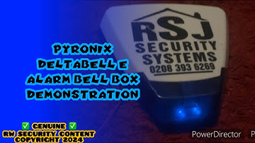 Pyronix Deltabell E Alarm Bell Box Demonstration (Module from @alarmmuseum)