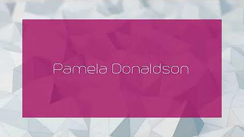 Pamela Donaldson - appearance