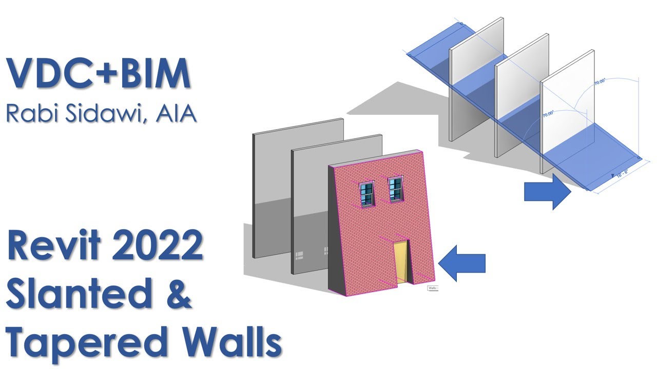 Revit 2022 Slanted & Tapered Walls 4K YouTube