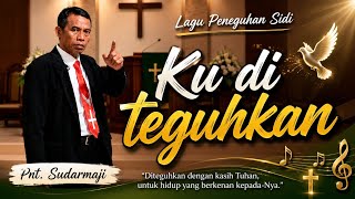 Ku di teguhkan/Lagu peneguhan Sidi @ Wong GKJW