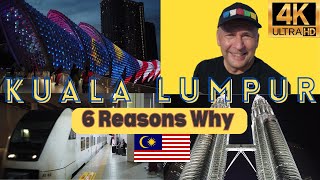Kuala Lumpur, Malaysia-6 Reasons Why This City Is So Cool