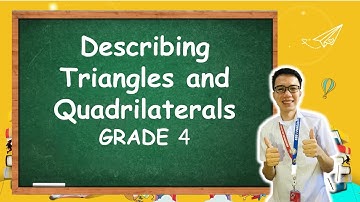 MATH 4: Describing Triangles and Quadrilaterals | with answer key