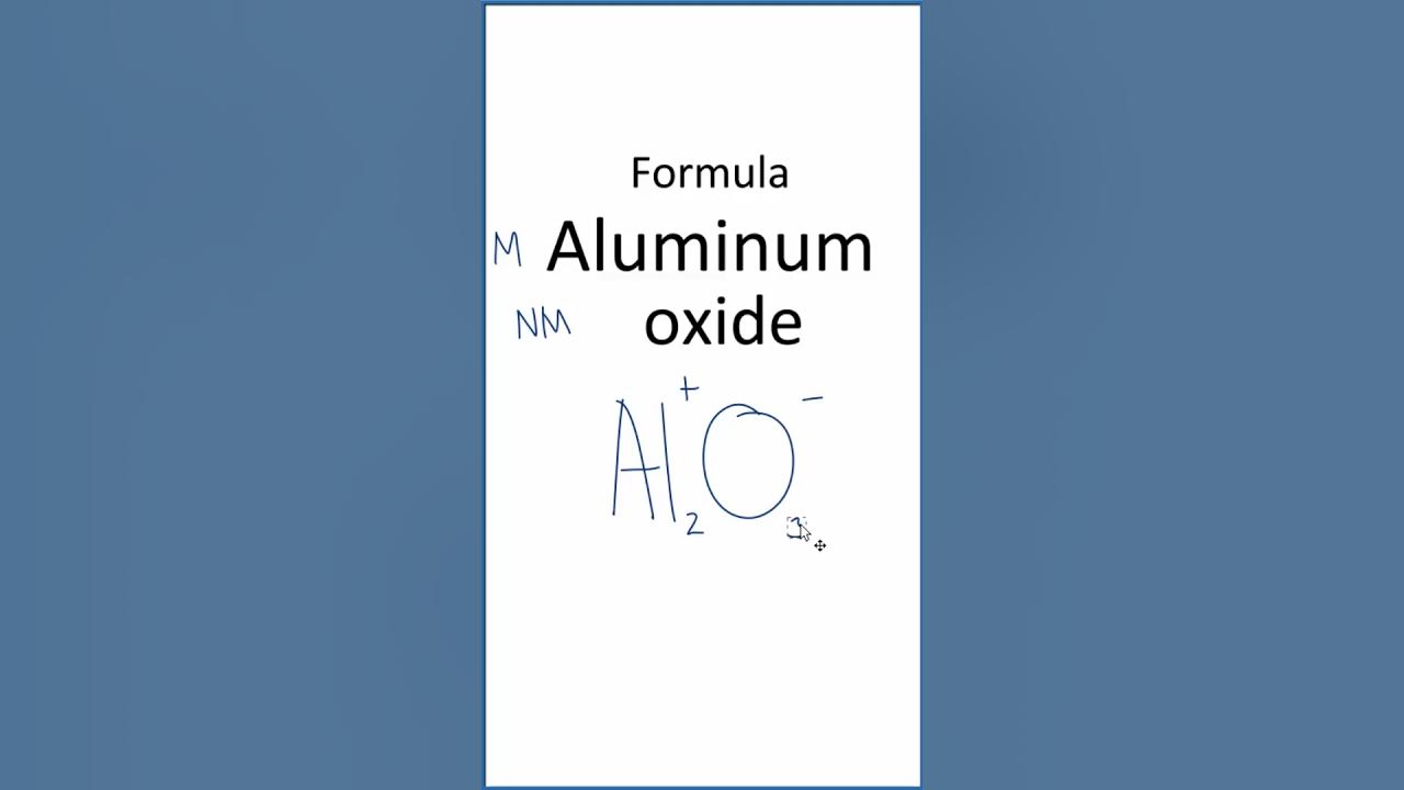 Formula for aluminum oxide youtube