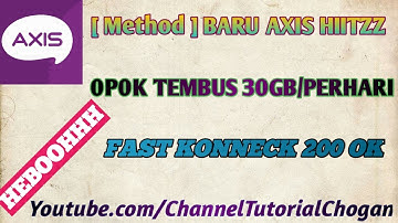 AXIS HITZ PAYLOAD BARU 0P0PK TEMBUS 30GB/PERHARI 200 OK l tutorial chogan #57