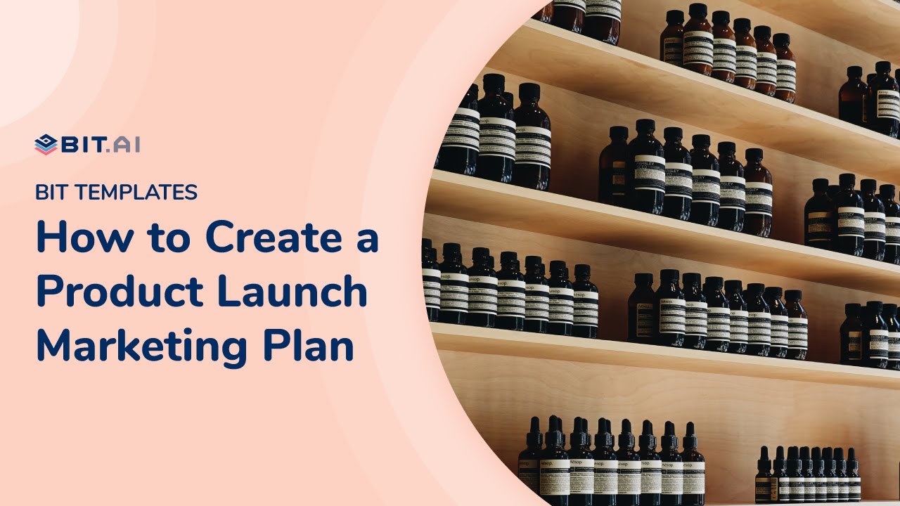 How to Create a Product Launch Marketing Plan | Bit.ai - YouTube
