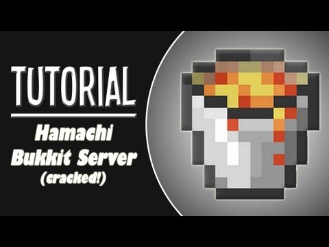 ★ How To Make a Minecraft Bukkit Server with Hamachi! [Cracked | Any Version | NO PORTFORWARD]